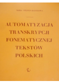 Automatyzacja transkrypcji fonematycznej tekstów polskich