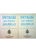 Encykliki Ojca świętego Jana Pawła II Tom I i II