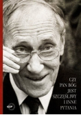 Czy Pan Bóg jest szczęśliwy i inne pytania