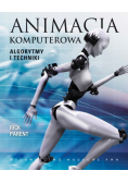 Animacja komputerowa: Algorytmy i techniki