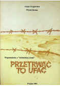 Przetrwać to ufać