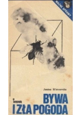 Bywa i zła pogoda