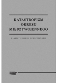 Katastrofizm okresu międzywojennego