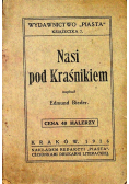 Nasi pod Kraśnikiem 1916 r.