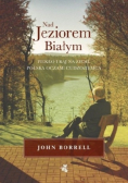Nad Jeziorem Białym, Nowa