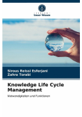 Knowledge Life Cycle Management