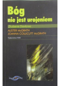 Bóg nie jest urojeniem