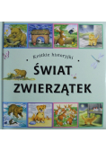 Krótkie historyjki Świat zwierzątek