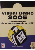 Visual Basic 2005 Wprowadzenie do programowania w Net