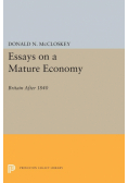 Essays on a Mature Economy