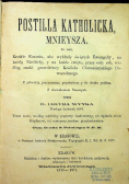 Postilla katholicka mnieysza tom I 1871 r.