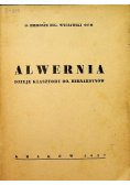 Alwernia dzieje klasztoru OO Bernardynów