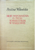 Moje wspomnienia o życiu towarzyskim w Warszawie
