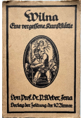 Wilna eine Vergessene Kunststatte 1917 r
