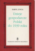 Dzieje gospodarcze Polski do 1939 roku