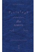 Przekłady dla teatru