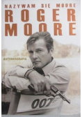 Nazywam się Moore Roger Moore Autobiografia