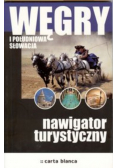 Węgry i południowa słowacja nawigator turystyczny