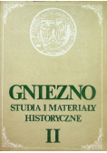 Gniezno studia i materiały historyczne II