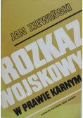 Rozkaz wojskowy w prawie karnym