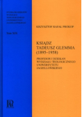 Ksiądz Tadeusz Glemma 1895 - 1958