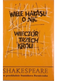 Wiele hałasu o nic Wieczór Trzech Króli