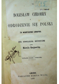 Bolesław Chrobry Odrodzenie się Polski 1859 r
