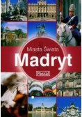 Madryt Miasta świata