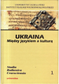 Ukraina Między językiem a kulturą