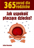 Jak uspokoić płaczące dziecko
