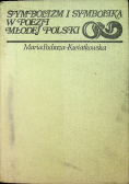 Symbolizm i symbolika w poezji Młodej Polski