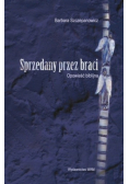 Sprzedany przez braci
