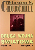 Druga Wojna Światowa Tom VI Księga 1