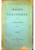 Tragedye Eurypidesa część 1 1881 r.