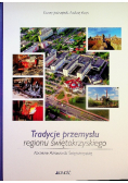 Tradycje przemysłu regionu świętokrzyskiego