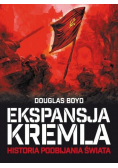 Ekspansja Kremla Historia podbijania świata w II