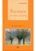 Bojowaniem jest żywot człowieka