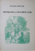 Spotkania z duchem gór