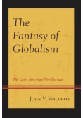 The Fantasy of Globalism