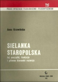 Sielanka staropolska Jej początki tradycje i główne kierunki rozwoju
