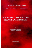Poznański czerwiec 1956 relacje uczestników