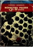 Mennictwo polskie w XI i XII wieku
