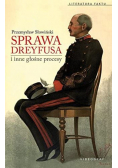 Sprawa Dreyfusa i inne słynne procesy
