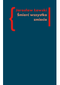 Śmierć wszystko zmiecie