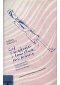 Coś z mądrości i lenistwa snu prawie