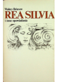 Rea Silvia i inne opowiadania