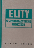 Elity w jednoczących się Niemczech