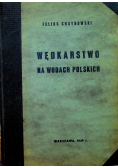 Wędkarstwo na wodach polskich 1949r