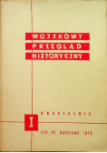 Wojskowy przegląd historyczny Rok XV Nr 1