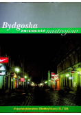 Bydgoska zmienność nastrojów